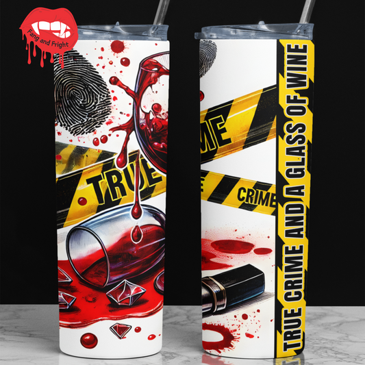 True Crime & A Glass Of Wine Stainless Steel Tumbler